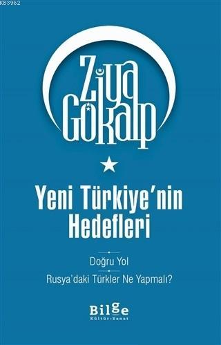 Yeni Türkiye'nin Hedefleri