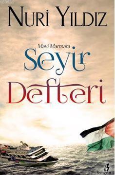 Mavi Marmara Seyir Defteri