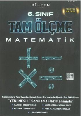 Bilfen Yayıncılık 6. Sınıf Matematik Tam Ölçme Yeni