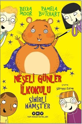 Neşeli Günler İlkokulu – Sihirli Hamster