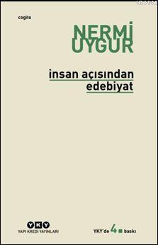 İnsan Açısından Edebiyat; Bütün Yapıtları