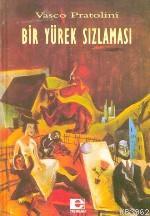 Bir Yürek Sızlaması