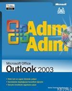 Adım Adım Microsoft Office Outlook 2003  (cd İçerir)