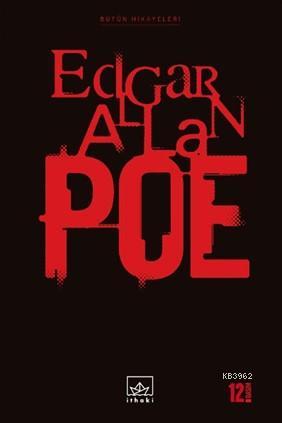 Edgar Allan Poe; Bütün Hikayeleri (Ciltli)