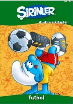 Şirinler Alıştırma Kitapları: Futbol