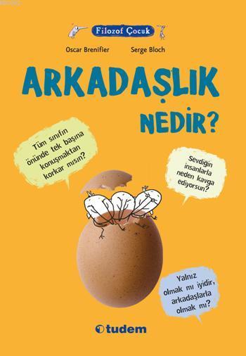 Filozof Çocuk - Arkadaşlık Nedir?