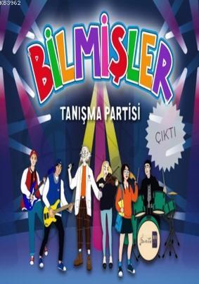 Bilmişler-Tanışma Partisi