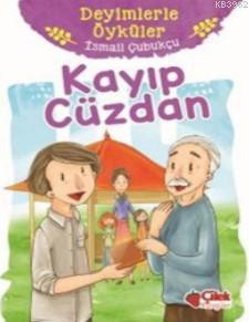 Kayıp Cüzdan; Deyimlerle Öyküler