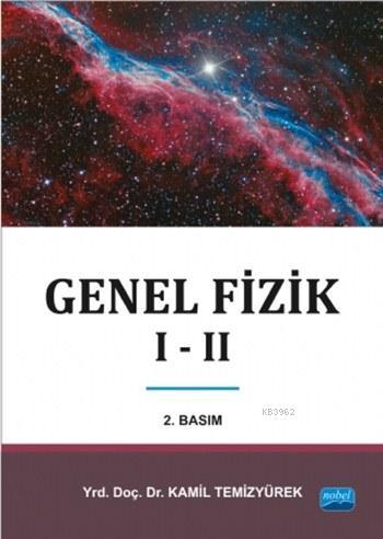 Genel Fizik I - II