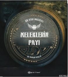 Meleklerin Payı – Bir Viski Macerası