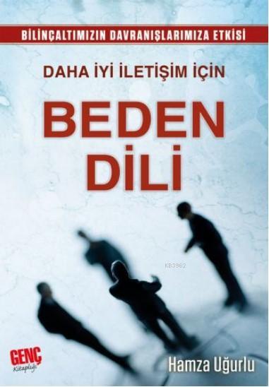 Daha İyi İletişim İçin Beden Dili