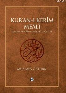 Kur'an'ı Kerim Meali Anlam ve Yorum Merkezli Çeviri (hafız boy)