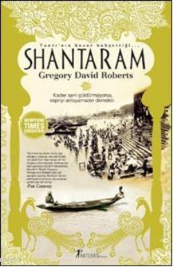 Shantaram; Tanrı'nın Huzur Bahşettiği