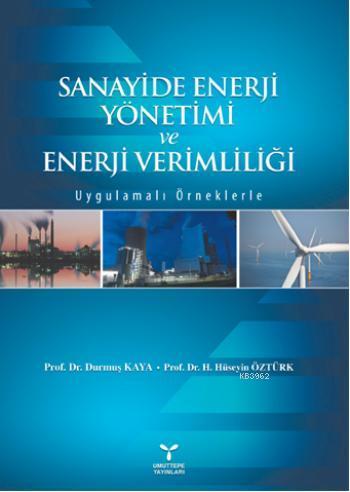 Sanayide Enerji Yönetimi ve Enerji Verimliliği