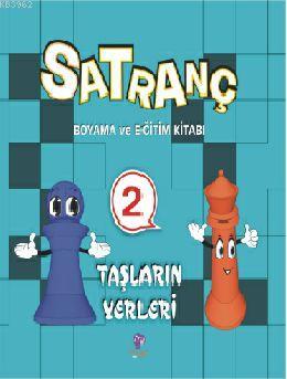 Satranç Boyama Kitabı 2; Taşların Yerleri