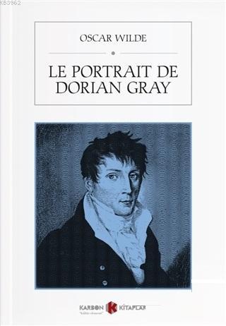 Le Portrait de Dorian Gray (Fransızca)