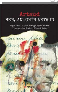 Ben, Antonin Artaud