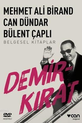 Mehmet Ali Birand Can Dündar Bülent Çaplı; Demirkırat (Dvd'li)