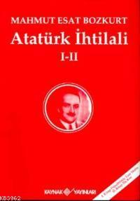 Atatürk İhtilali (2 Cilt Tek Kitap)