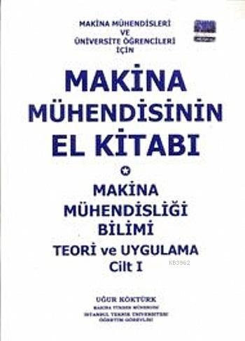 Makina Mühendisinin El Kitabı Cilt 1