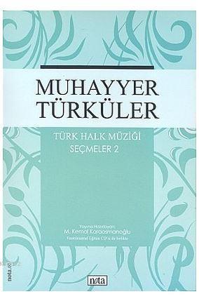 Muhayyer Türküler Türk Halk Müziği Seçmeler: 2