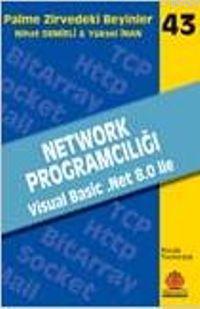  Zirvedeki Beyinler 43 Network Programcılığı Visual Basic .Net 8.0 ile