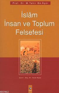 İslam İnsan ve Toplum Felsefesi