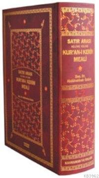 Satır Arası Kelime Kelime Kur´an-ı Kerim Meali (orta Boy, 2 Renk, Tek Cilt)