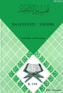 Davetçinin Tefsiri 3