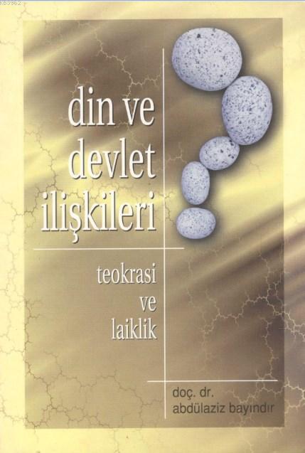 Din ve Devlet İlişkileri; Teokrasi ve Laiklik