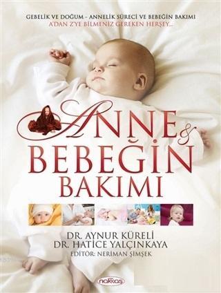 Anne ve Bebeğin Bakımı + 12 CD