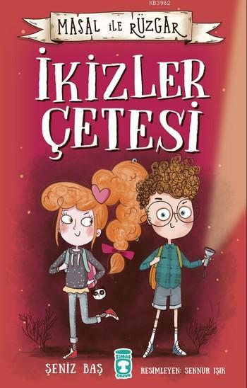 Masal İle Rüzgar- İkizler Çetesi