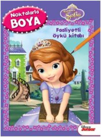 Prenses Sofia Noktalarla Boya; Faaliyetli Öykü Kitabı