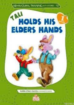 Tali Holds His Elder's Hand (Tali Büyüklerinin Elini Tutuyor)