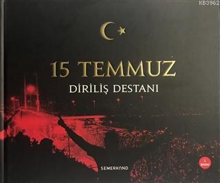 15 Temmuz Diriliş Destanı