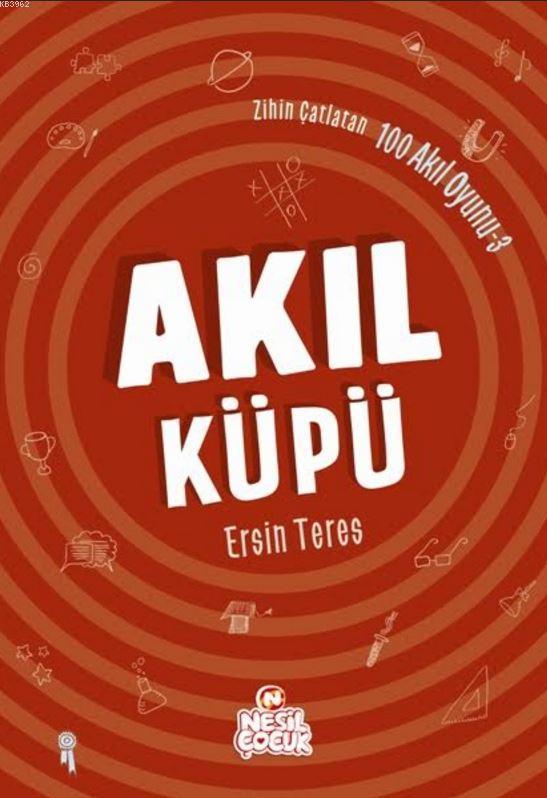 Akıl Küpü; Zihin Çatlatan 100 Akıl Oyunu 3