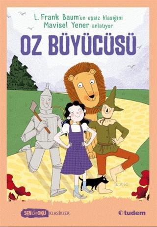 Oz Büyücüsü - Sen de Oku