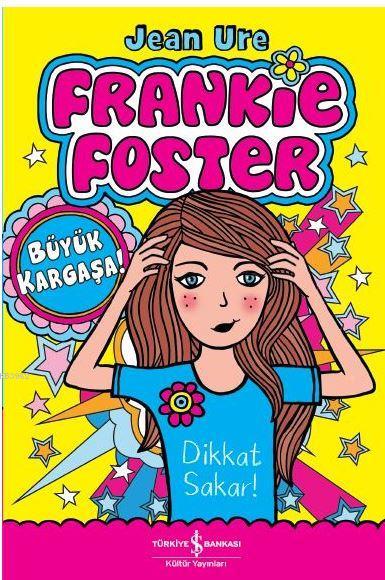 Frankie Foster - Büyük Kargaşa