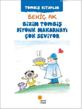 Bizim Tombiş Fiyonk Makarnayı Çok Seviyor