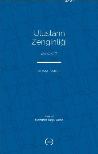 Ulusların Zenginliği; İkinci Cilt