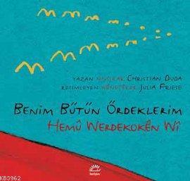 Benim Bütün Ördeklerim / Hemu Werdekoken Wi