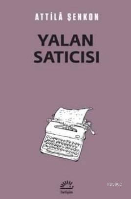 Yalan Satıcısı