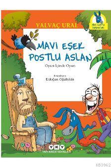 Mavi Eşek Postlu Aslan; Oyun İçinde Oyun