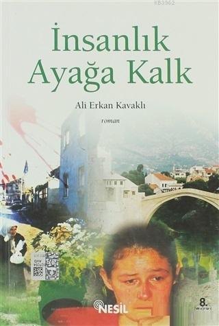 İnsanlık Ayağa Kalk