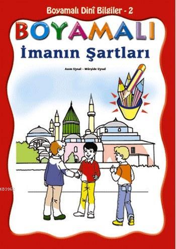 Boyamalı İmanın Şartları