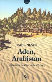 Aden, Arabistan; Jean-Paul Sartre'in Önsözüyle