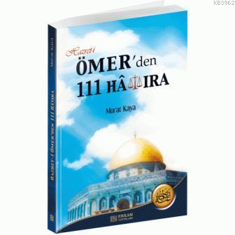 Hazret- i Ömer'den 111 Hatıra