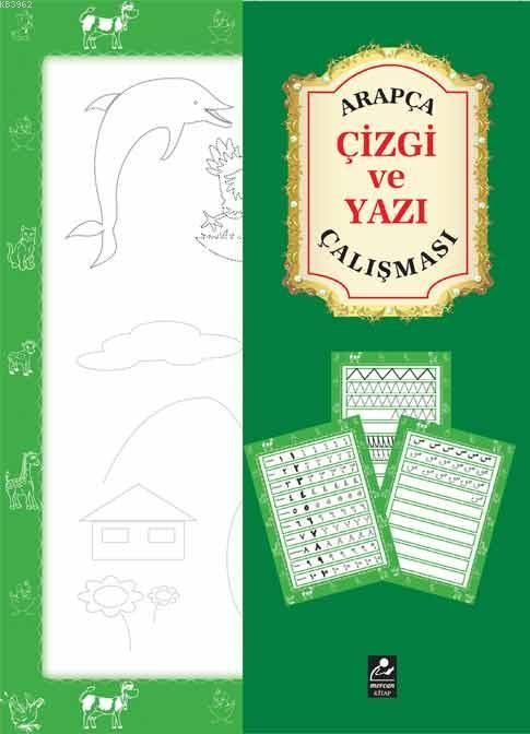 Arapça Çizgi ve Yazı Çalışması