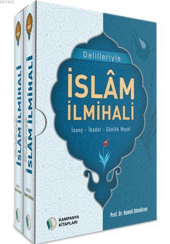 Delilleriyle İslam İlmihali 2 Cilt