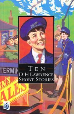 Ten - D H Lawrence Short Stories